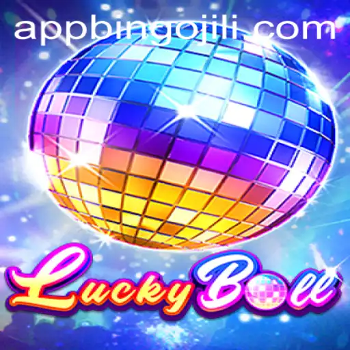 Exploring the Exciting World of LuckyBall and bingojili