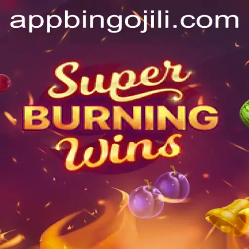 SuperBurningWins: A Thrilling Journey in the World of Bingojili